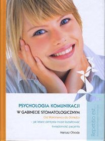 Psychologia komunikacji w gabinecie stomatologicznym