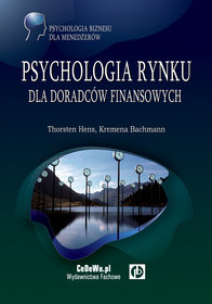 Psychologia rynku dla doradców finansowych