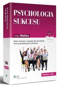 Psychologia sukcesu. Zbiór technik i narzędzi dla doradców oraz prowadzących szkolenia (segregator A4 z CD)