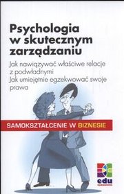 Psychologia w skutecznym zarządzaniu