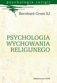 Psychologia wychowania religijnego