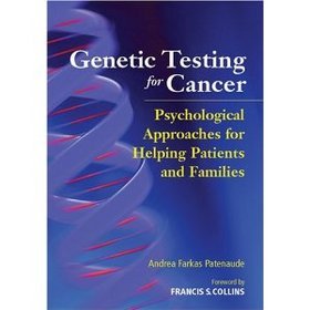 Psychological Aspects of Cancer Genetic Testing