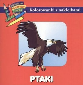 Ptaki. Kolorowanki z naklejkami