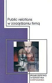 Public Relations w zarządzaniu firmą