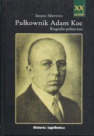 Pułkownik Adam Koc
