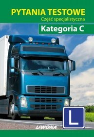 Pytania testowe. Część specjalistyczna. Kategoria C