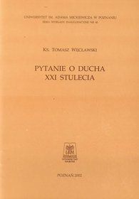 Pytanie o ducha XXI stulecia