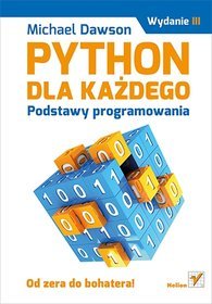 Python dla każdego. Podstawy programowanie