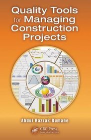 Quality Tools for Managing Construction Projects