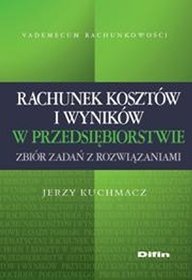 Rachunek kosztów i wyników w przedsiębiorstwie