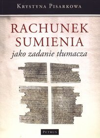 Rachunek sumienia jako zadanie tłumacza