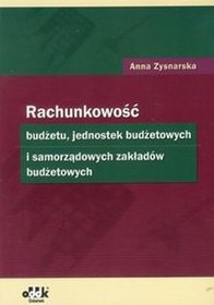 Rachunkowość budżetu, jednostek budżetowych i samorządowych zakładów budżetowych