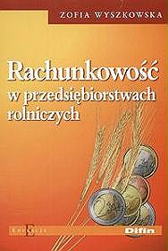 Rachunkowość w przedsiębiorstwach rolniczych