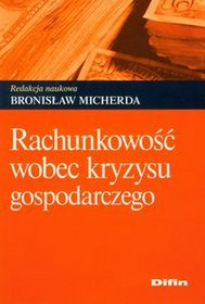 Rachunkowość wobec kryzysu gospodarczego