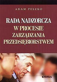 Rada nadzorcza w procesie zarządzania przedsiębiorstwem