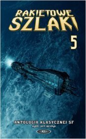 Rakietowe szlaki, tom 5
