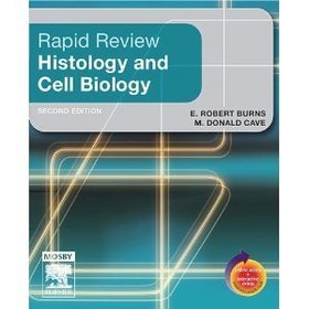 Rapid Review Histology and Cell Biology