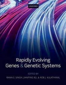 Rapidly Evolving Genes and Genetic Systems