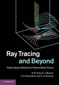 Ray Tracing and Beyond