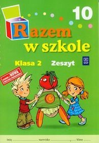 Razem w szkole 2. Zeszyt 10