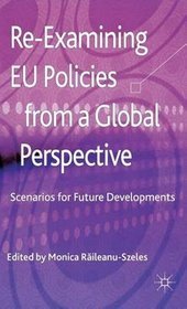 Re-Examining EU Policies in a Global Perspective