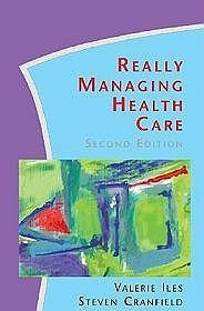 Really Managing Health Care
