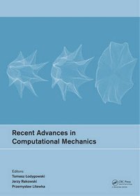 Recent Advances in Computational Mechanics