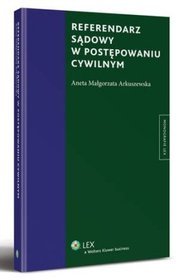 Referendarz sądowy w postępowaniu cywilnym