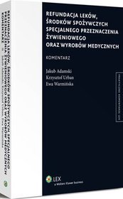 Refundacja leków, środków spożywczych specjalnego przeznaczenia żywieniowego oraz wyrobów medycznych