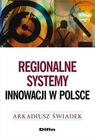 Regionalne systemy innowacji w Polsce