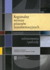 Regionalny wymiar procesów transformacyjnych