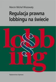 Regulacja prawna lobbingu na świecie
