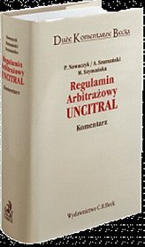 Regulamin Arbitrażowy UNICITRAL Komentarz