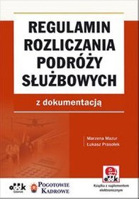 Regulamin rozliczania podróży służbowych z dokumentacją