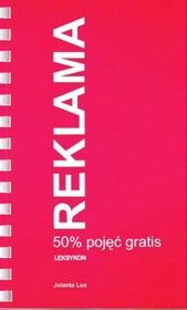 Reklama. Leksykon - 50% pojęć gratis