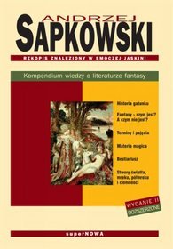 Rękopis znaleziony w Smoczej Jaskini. Kompendium wiedzy o literaturze fantasy