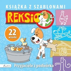 Reksio. Przyjaciele z podwórka