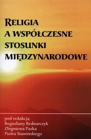 Religia, a współczesne stosunki miedzynarodowe