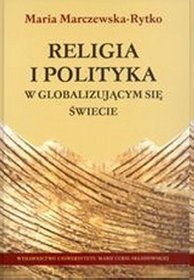 Religia i polityka w globalizujacym się świecie