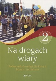 Na drogach wiary 2 Religia Podręcznik