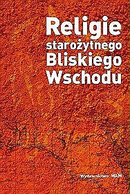 EBOOK Religie starożytnego  Bliskiego Wschodu