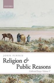 Religion and Public Reasons: Volume V