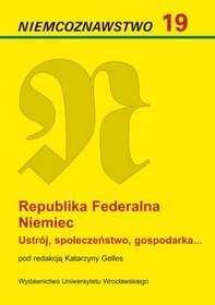 Republika Federalna Niemiec. Ustrój, społeczeństwo, gospodarka...