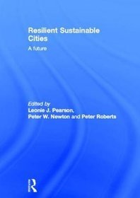 Resilient Sustainable Cities