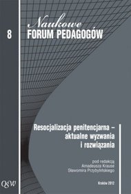 Resocjalizacja penitencjarna aktualne wyzwania i rozwiązania 8