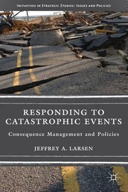 Responding to Catastrophic Events