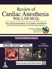 Review of Cardiac Anesthesia with 2100 MCQs