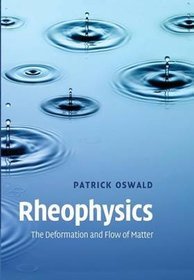 Rheophysics