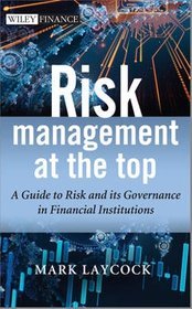 Risk Management at the Top