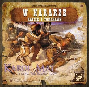 Ród Rodrigandów, tom 4.  W Hararze. Rapier i tomahawk - Książka audio na CD (format mp3)